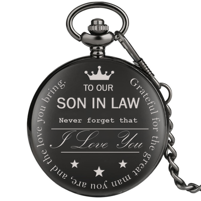 "To My Son In Law" Pocket Watch with Engraved Message